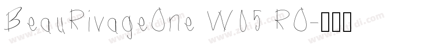 BeauRivageOne W05 RO字体转换